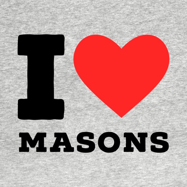 i love mason by richercollections